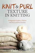 Knit and Purl Texture in Knitting