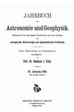 Jahrbuch Der Astronomie Und Geophysik