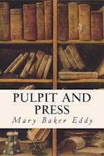 Pulpit and Press
