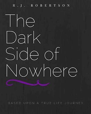 The Dark Side of Nowhere