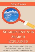 Sharepoint 2016 Search Explained