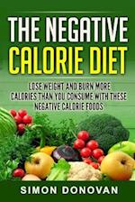 The Negative Calorie Diet