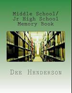 Middle School/Jr High School Memory Book