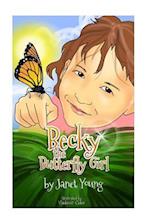 Becky the Butterfly Girl