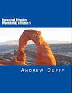 Essential Physics Workbook, Volume 1