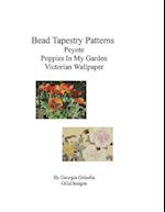 Bead Tapestry Patterns Peyote Poppies in My Garden Victorian Wallpaper