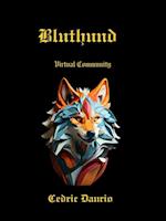 Bluthund- Virtual Community