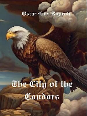 City of the Condors