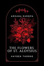 Flowers of St. Aloysius