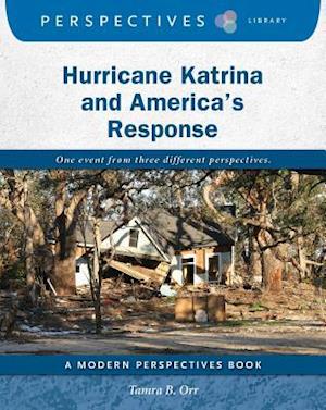 Hurricane Katrina and America's Response