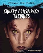 Creepy Conspiracy Theories