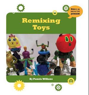Remixing Toys