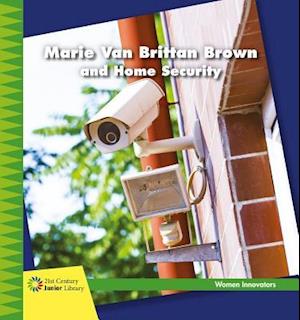 Marie Van Brittan Brown and Home Security