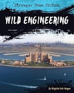 Wild Engineering