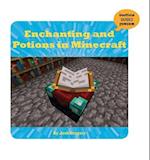 Enchanting and Potions in Minecraft