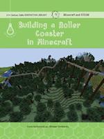 Building a Roller Coaster in Minecraft