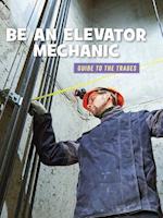 Be an Elevator Mechanic