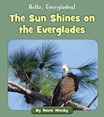 The Sun Shines on the Everglades