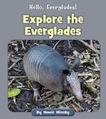 Explore the Everglades