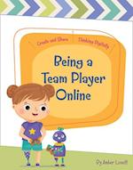 Being a Team Player Online