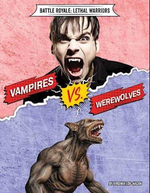 Vampires vs. Werewolves