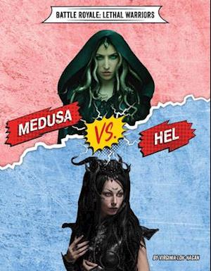 Medusa vs. Hel