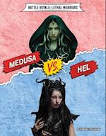 Medusa vs. Hel