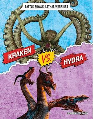 Kraken vs. Hydra