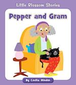 Pepper and Gram