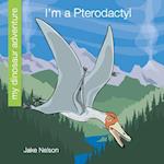 I'm a Pterodactyl