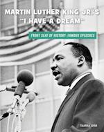 Martin Luther King Jr.'s "i Have a Dream"