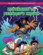 Returning the Mermaid's Crown