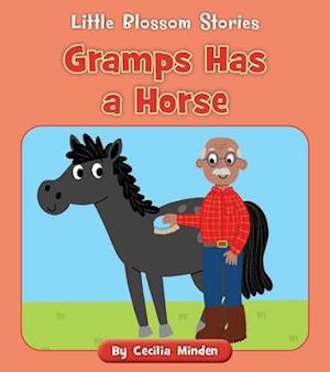 Gramps Has a Horse