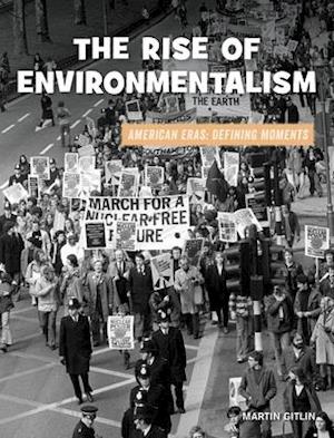 The Rise of Environmentalism