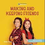 Making and Keeping Friends