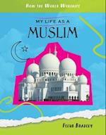 My Life as a Muslim