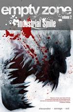 Empty Zone Vol. 2: Industrial Smile