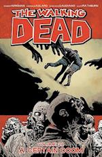 The Walking Dead Volume 28: A Certain Doom