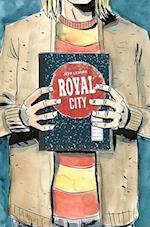 Royal City Volume 3