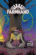 Farmhand Volume 3: Roots of All Evil