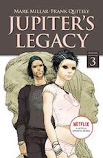 Jupiter's Legacy, Volume 3 (NETFLIX Edition)