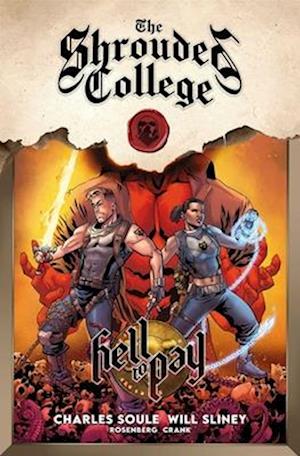 Hell to Pay: A Tale of the Shrouded College