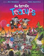 The Terrific Teacups