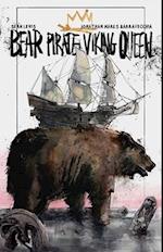 Bear Pirate Viking Queen Volume 1