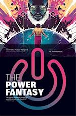 The Power Fantasy Volume 1