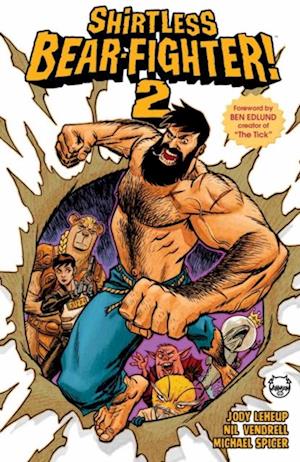 Shirtless Bear-fighter! Vol. 2