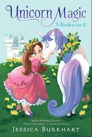 Unicorn Magic 3-Books-In-1!