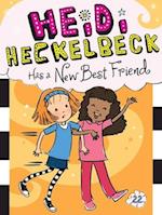 Heidi Heckelbeck Has a New Best Friend, Volume 22