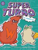 Super Turbo vs. Wonder Pig