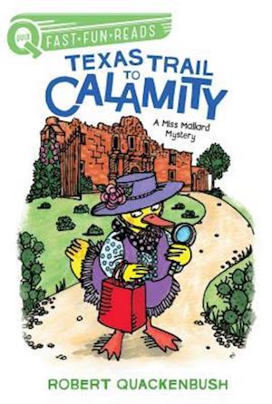 Texas Trail to Calamity